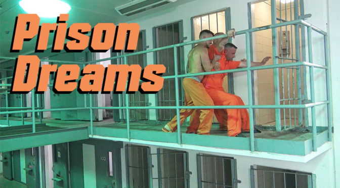 Prison Dreams