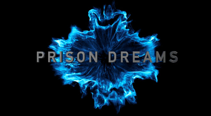 Prison Dreams video Mark Bind