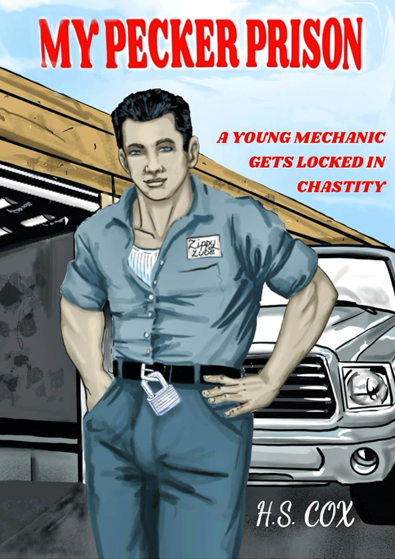 A young mechanic gets locked in chastity in “My Pecker Prison” — a new eBook by H.S. Cox 
