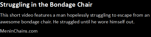 Struggling in the Bondage Chair