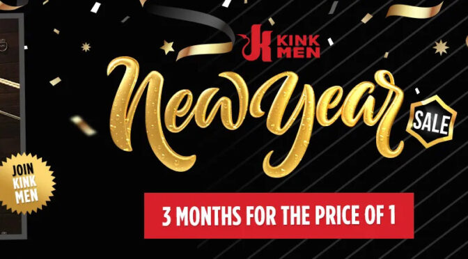 Kink Men New Year’s Sale